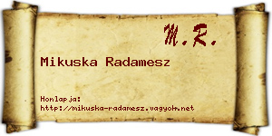 Mikuska Radamesz névjegykártya